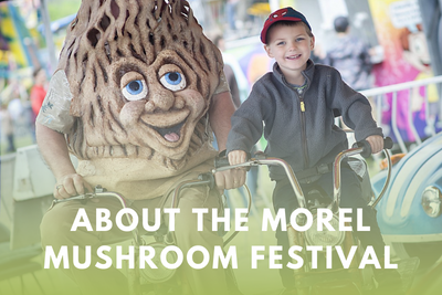 About the Morel Mushroom Festival