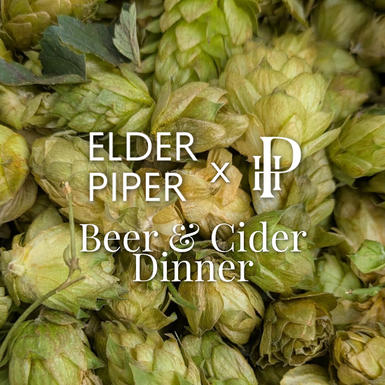 Elder Piper Beer & Cider Dinner